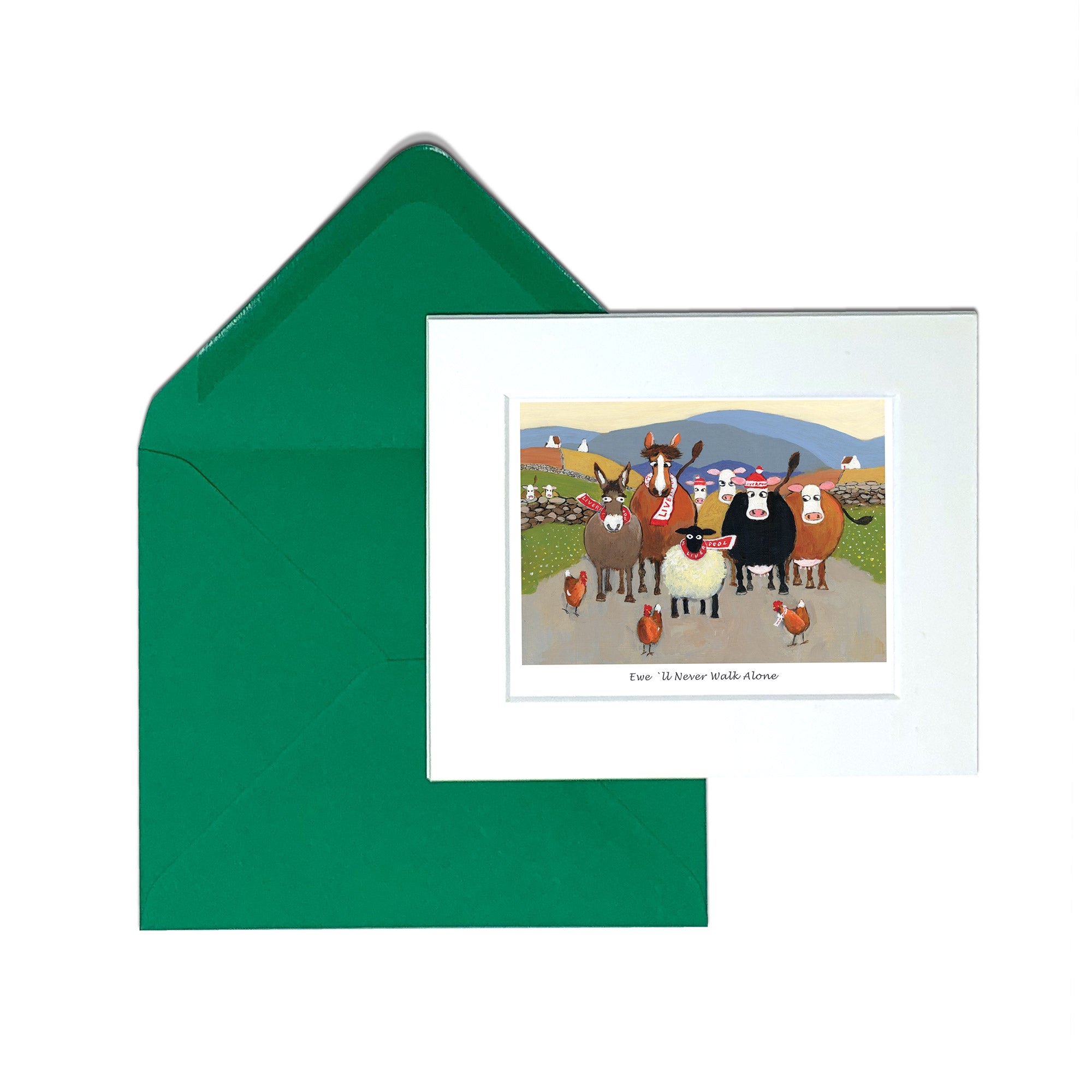 Ewe'll Never Walk Alone Greeting Card