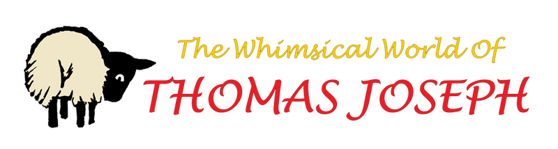 The Whimsical World of Thomas Joseph