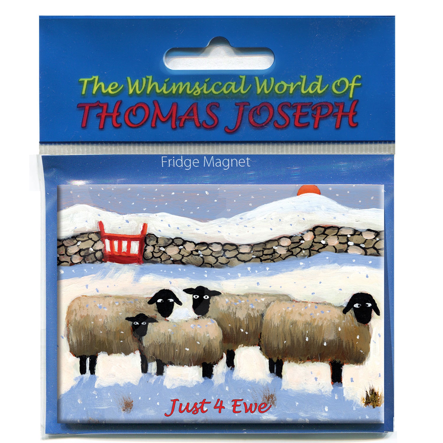 Just For Ewe Fridge Magnet
