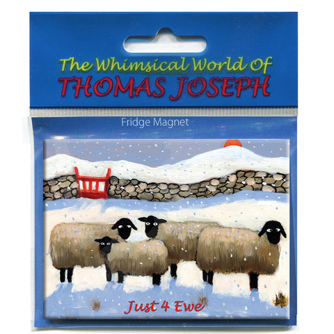 Just For Ewe Fridge Magnet